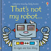 That's not my Robot... Book-Baby Books & Posters, Early Years Literacy, Stock, Tactile Toys & Books, Usborne Books-Learning SPACE