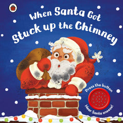 When Santa Got Stuck up the Chimney Sound Book-Christmas, Christmas 2024, Sound Books-Learning SPACE